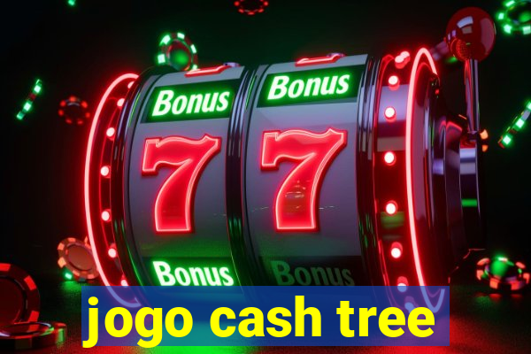 jogo cash tree